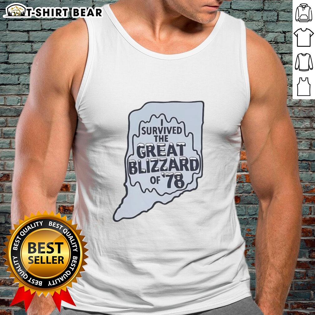 Top I Survived The Great Blizzard Of '78 Indiana Outline Tank Top featuring a bold design and winter-themed graphics.