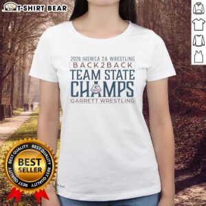 Garrett Wrestling ladies tee celebrating Top IHSWCA 2A back-to-back team state champs in wrestling.