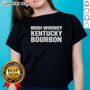 Hot Irish Whiskey Kentucky Bourbon Letter Ladies Tee showcasing stylish design perfect for whiskey lovers.