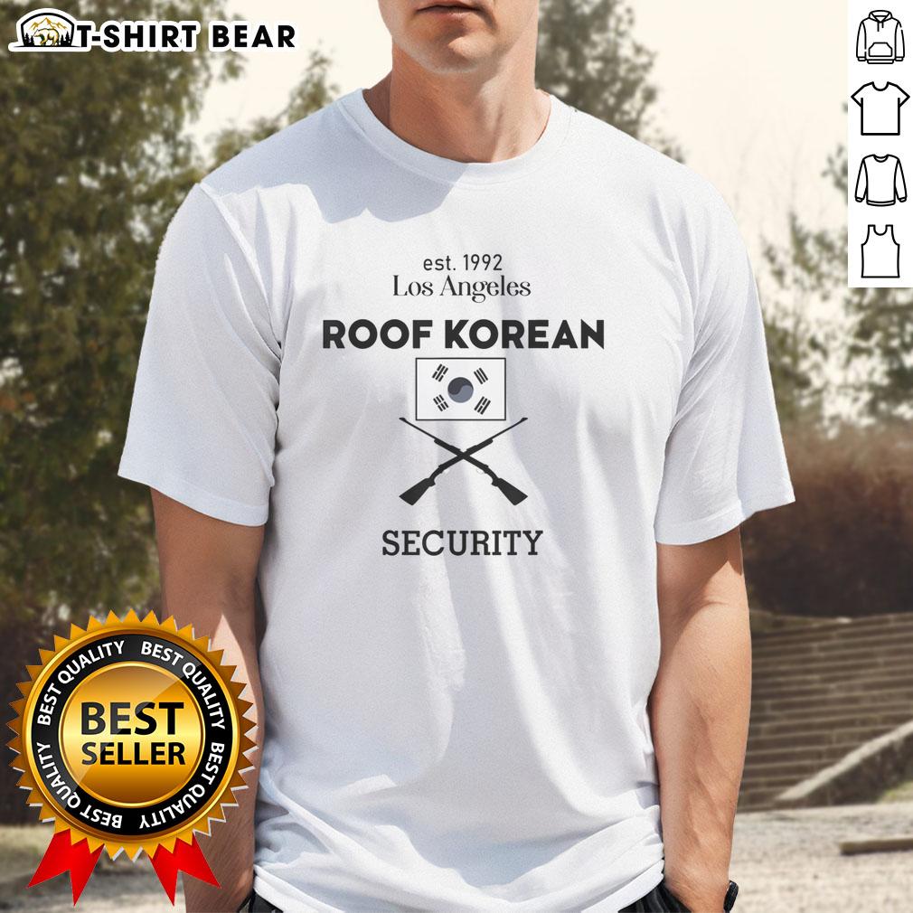 Nice Est 1992 Los Angeles Roof Korean Security T-Shirt featuring bold graphic design and casual streetwear style.