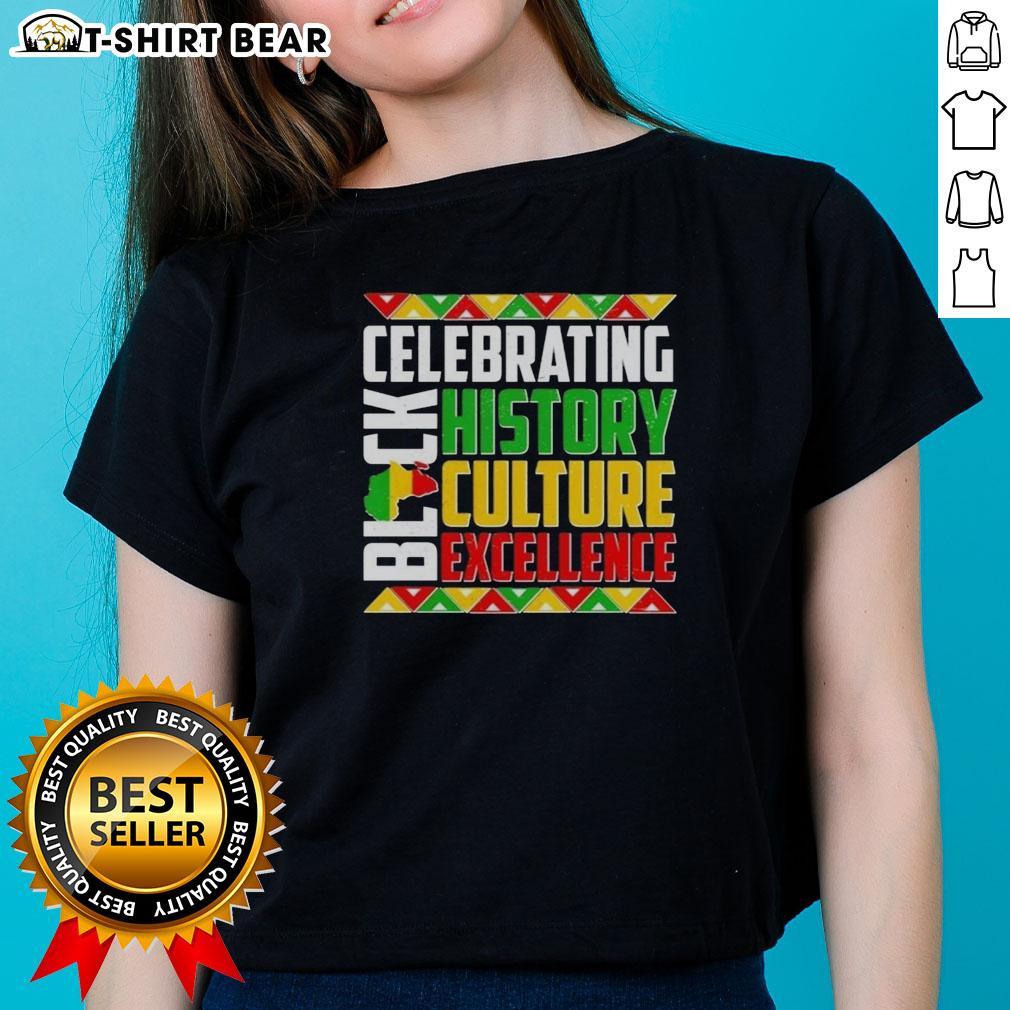 Original Celebrating Black History Culture Excellence Ladies Tee showcasing vibrant design and empowering message for women.