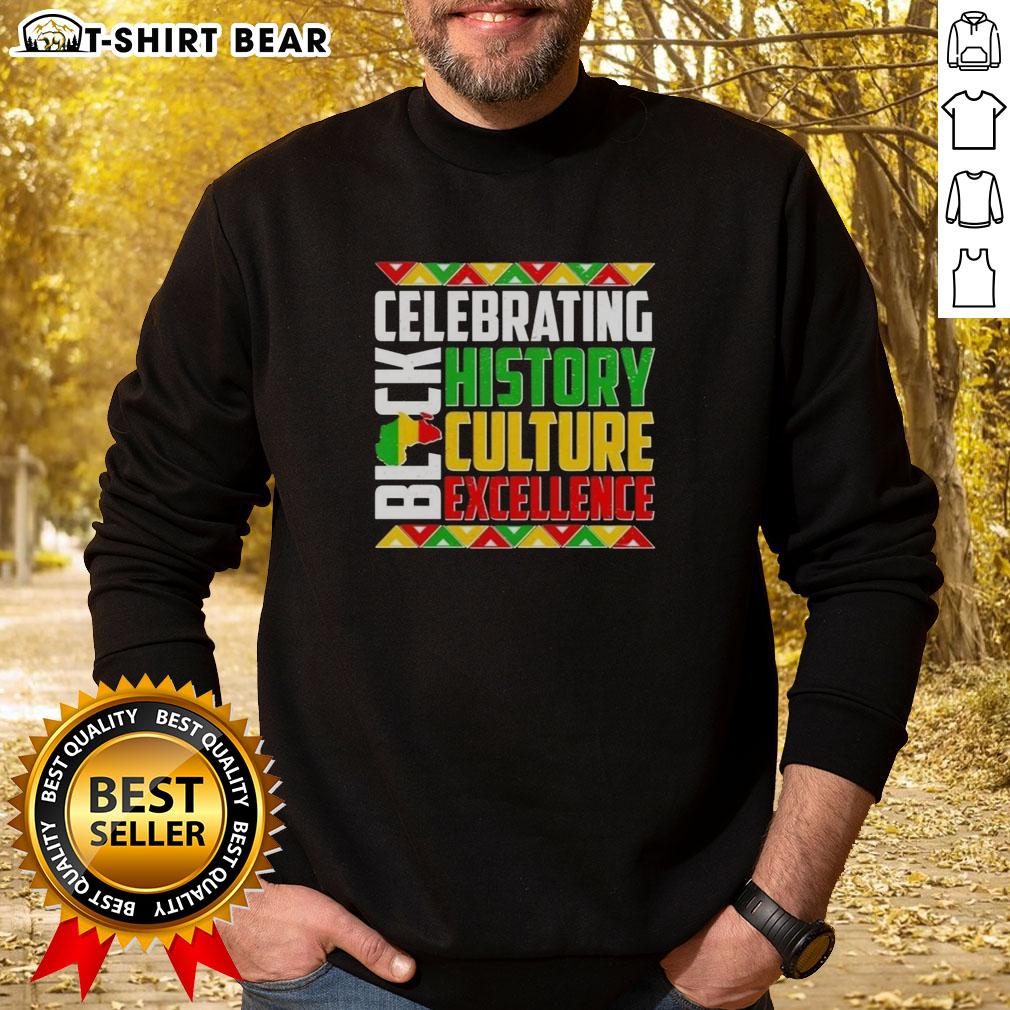 Alt Text: Original Celebrating Black History Culture Excellence Sweatshirt featuring vibrant designs and empowering messages.
