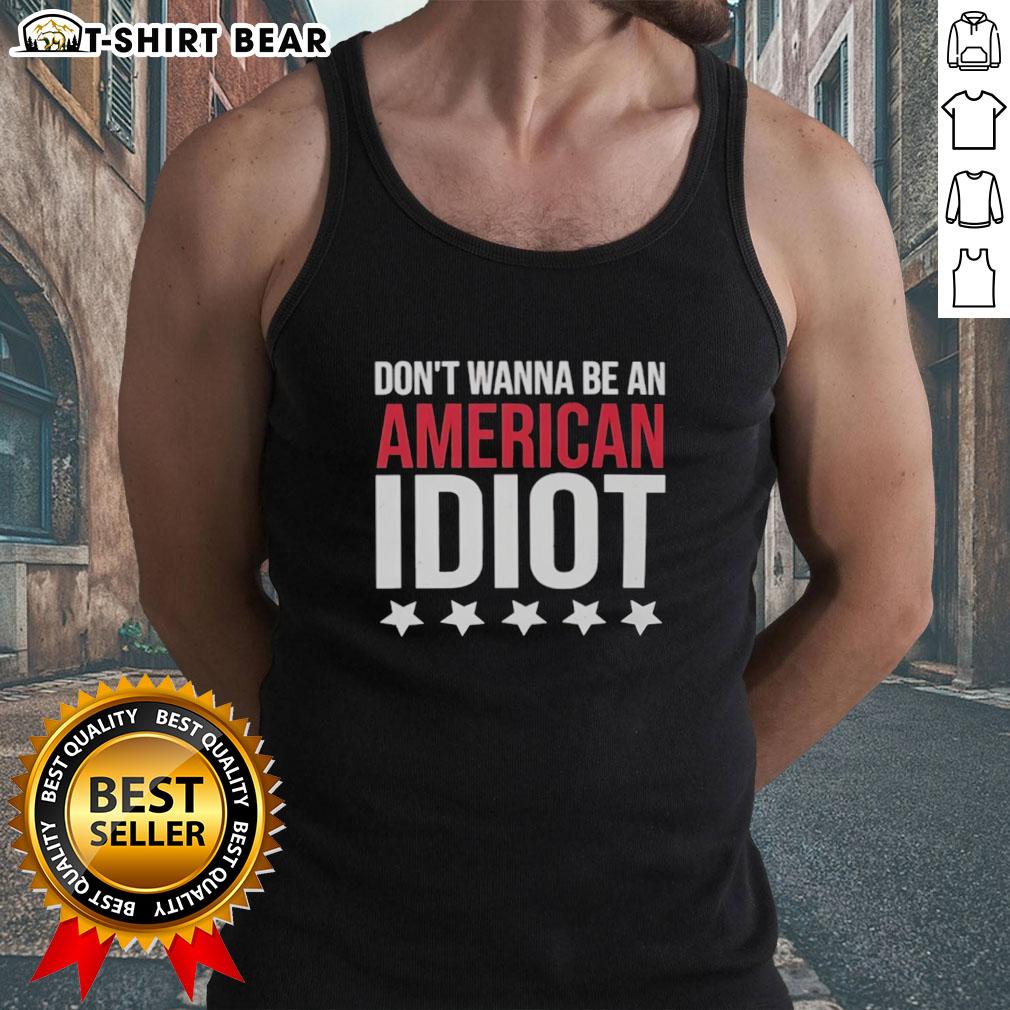 Premium Don't Wanna Be An American Idiot Tank Top featuring bold graphic design, perfect for casual, edgy fashion.