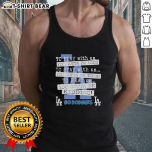 Top Go Los Angeles Dodgers tank top with playful slogan, perfect for fans and summer outings. Shop now!