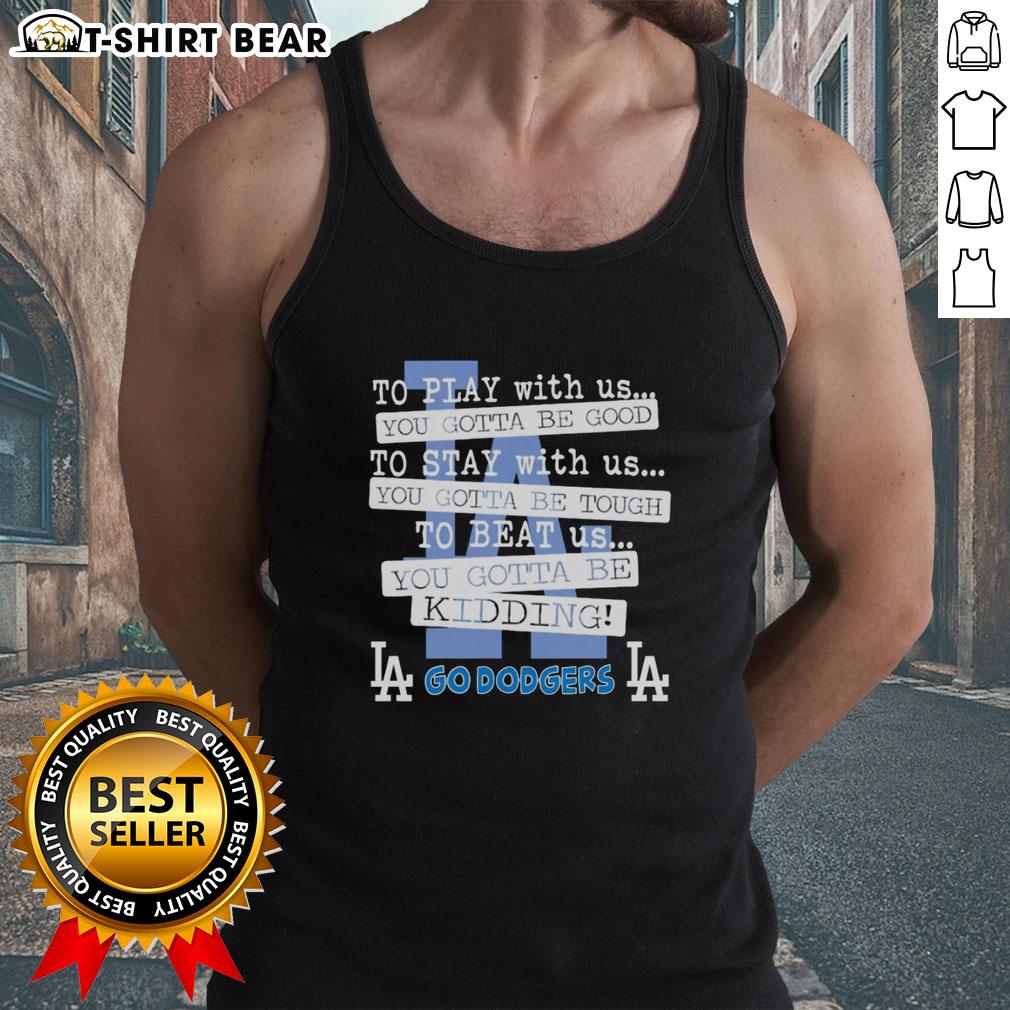 Top Go Los Angeles Dodgers tank top with playful slogan, perfect for fans and summer outings. Shop now!