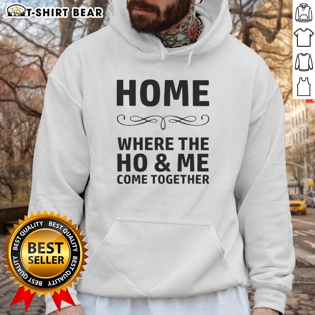 Awesome Home hoodie featuring a stylish design where Ho and Me come together, perfect for cozy casual wear.
