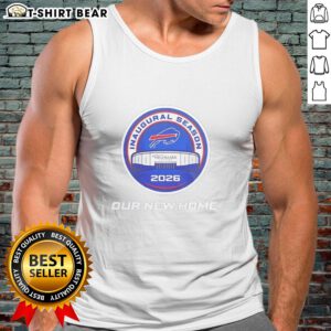 Good Buffalo Bills Highmark Stadium Inaugural Season 2026 tank top showcasing team pride and vibrant design.