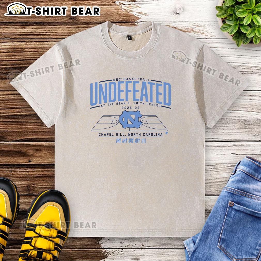 Good UNC Basketball Undefeated T-Shirt at Dean E. Smith Center, showcasing team spirit and style for fans.