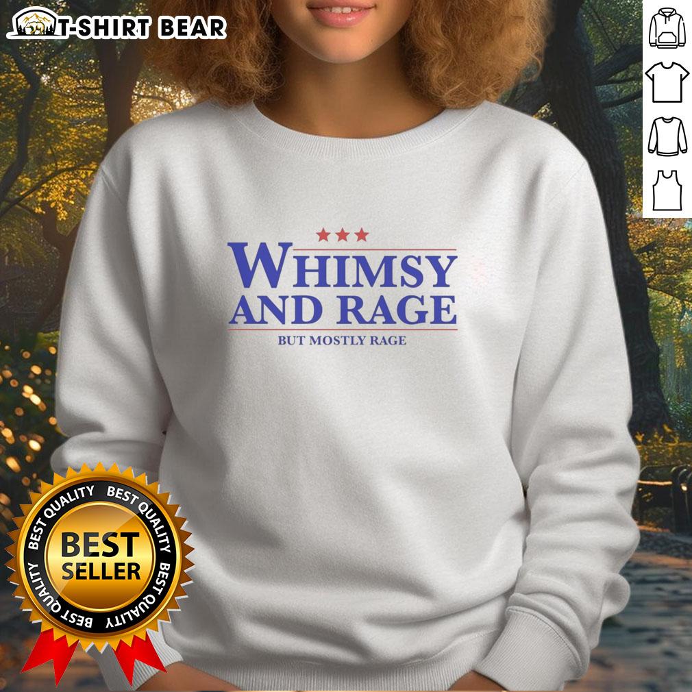 Hot Whimsy and Rage sweatshirt featuring bold graphics, perfect for expressing your style and attitude.