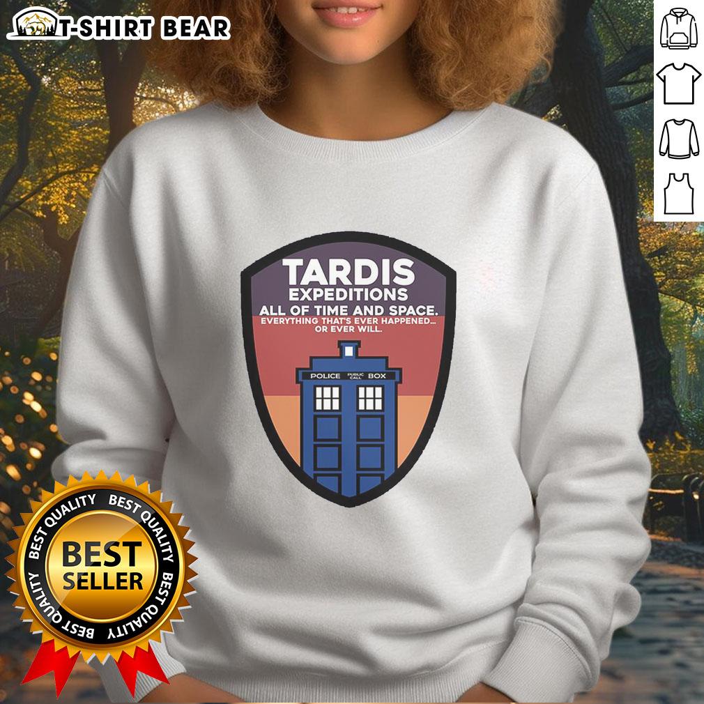Cozy Nice Tardis Expeditions sweatshirt featuring the iconic Time and Space Police Call Box design for fans.