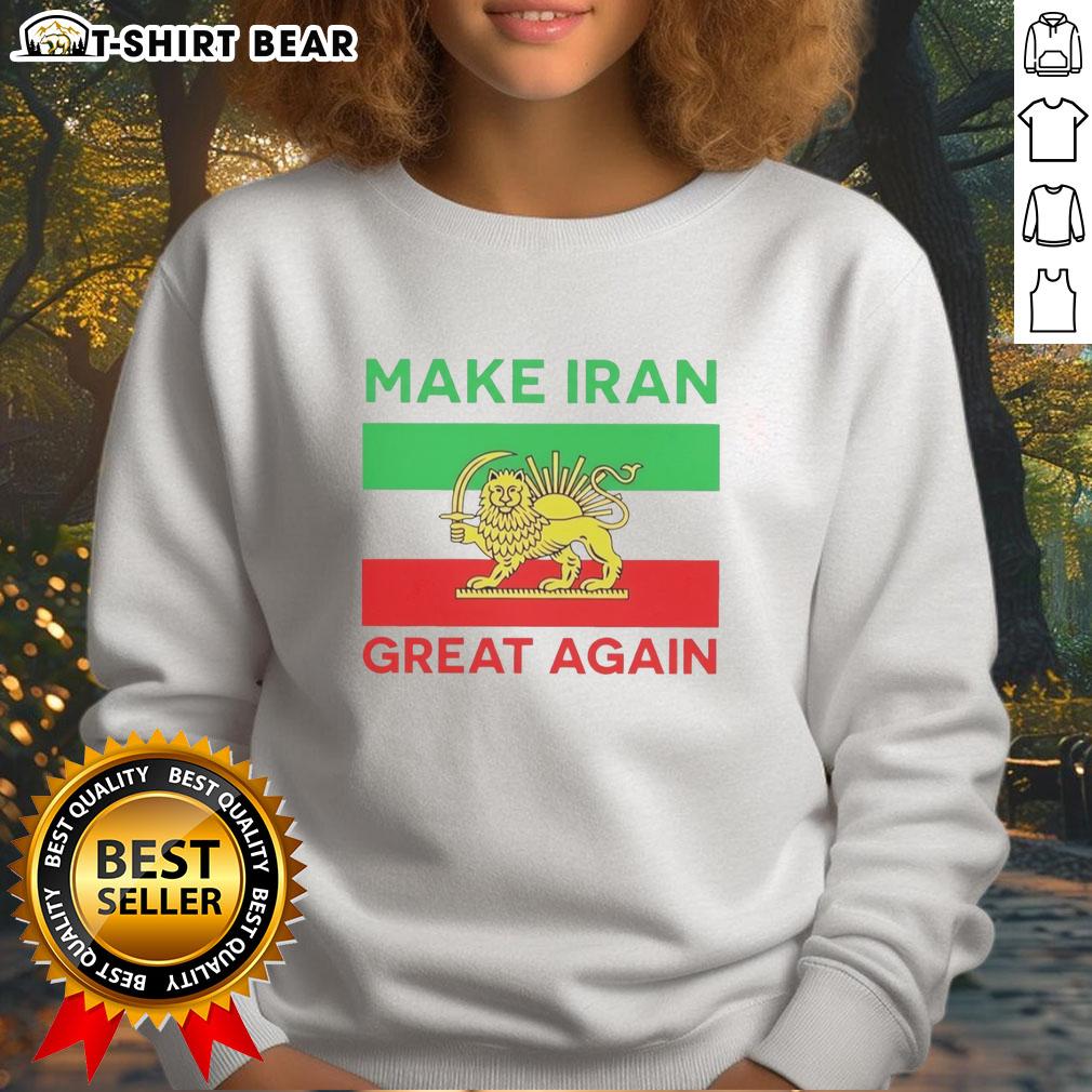 Original Make Iran Great Again 2026 Free Iran Sweatshirt featuring bold graphics and vibrant colors for proud supporters.