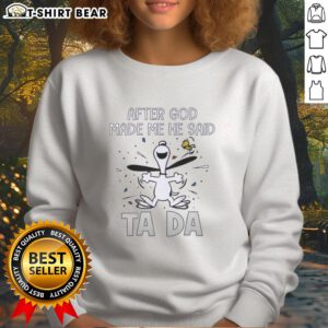 Original Peanuts Snoopy sweatshirt featuring 'After God Made Me He Said Ta-Da' design in vibrant colors.