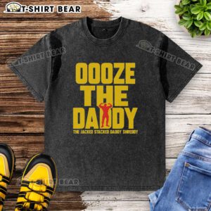 Pretty Ooze The Daddy The Jacked Stacked Daddy Shreddy Washed T-Shirt displayed on a model showcasing its stylish fit.