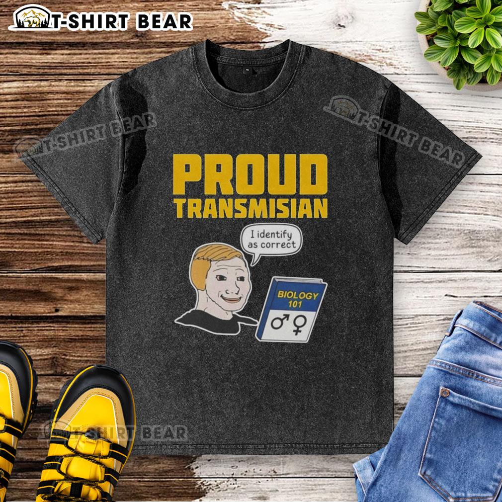 Pretty Proud Transmisian I Identify As Correct washed t-shirt design featuring bold text and vibrant colors for pride expression.