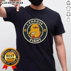 Top I Choose Fight Cute Chicken T-Shirt featuring a playful chicken graphic, perfect for casual wear and chicken lovers.