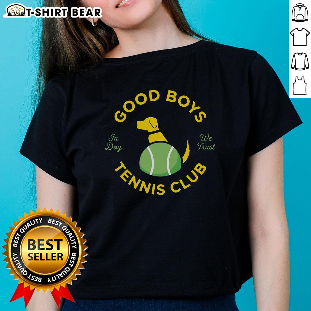 Good Good Boys Tennis Club 'In Dog We Trust' ladies tee featuring playful dog graphics and tennis theme.