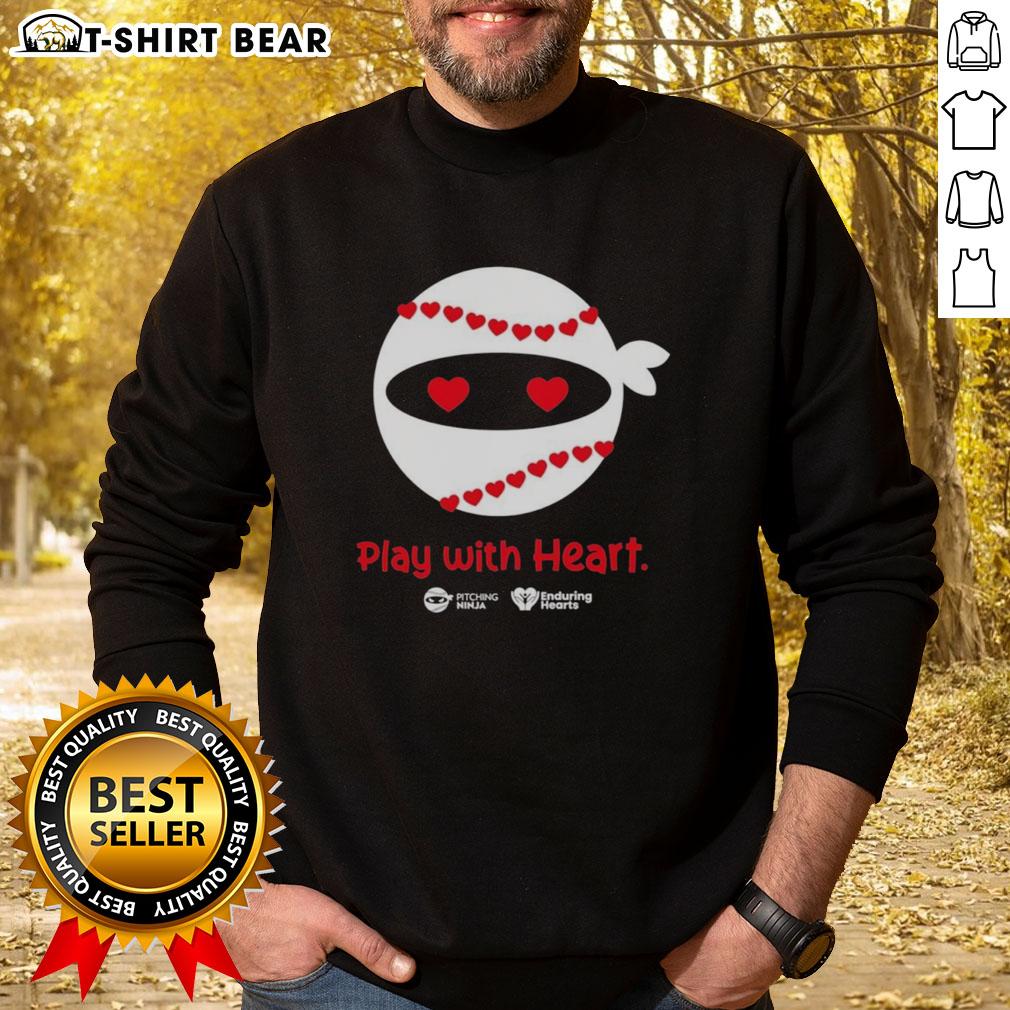 Good Pitching Ninja Play With Heart sweatshirt featuring a playful design, perfect for baseball fans and athletes.
