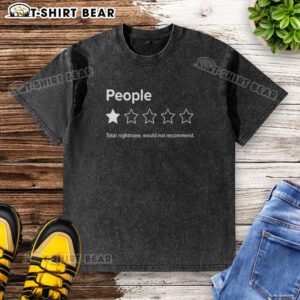 Hot People Total Nightmare T-Shirt review: 1 out of 5 stars for a washed and faded look, not recommended for fashion.