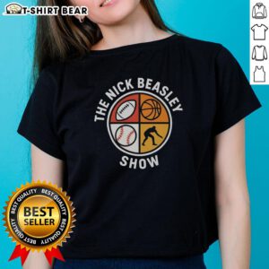 Alt Text: Nice The Nick Beasley Show logo on a stylish ladies tee, perfect for fans of the show and trendy apparel.