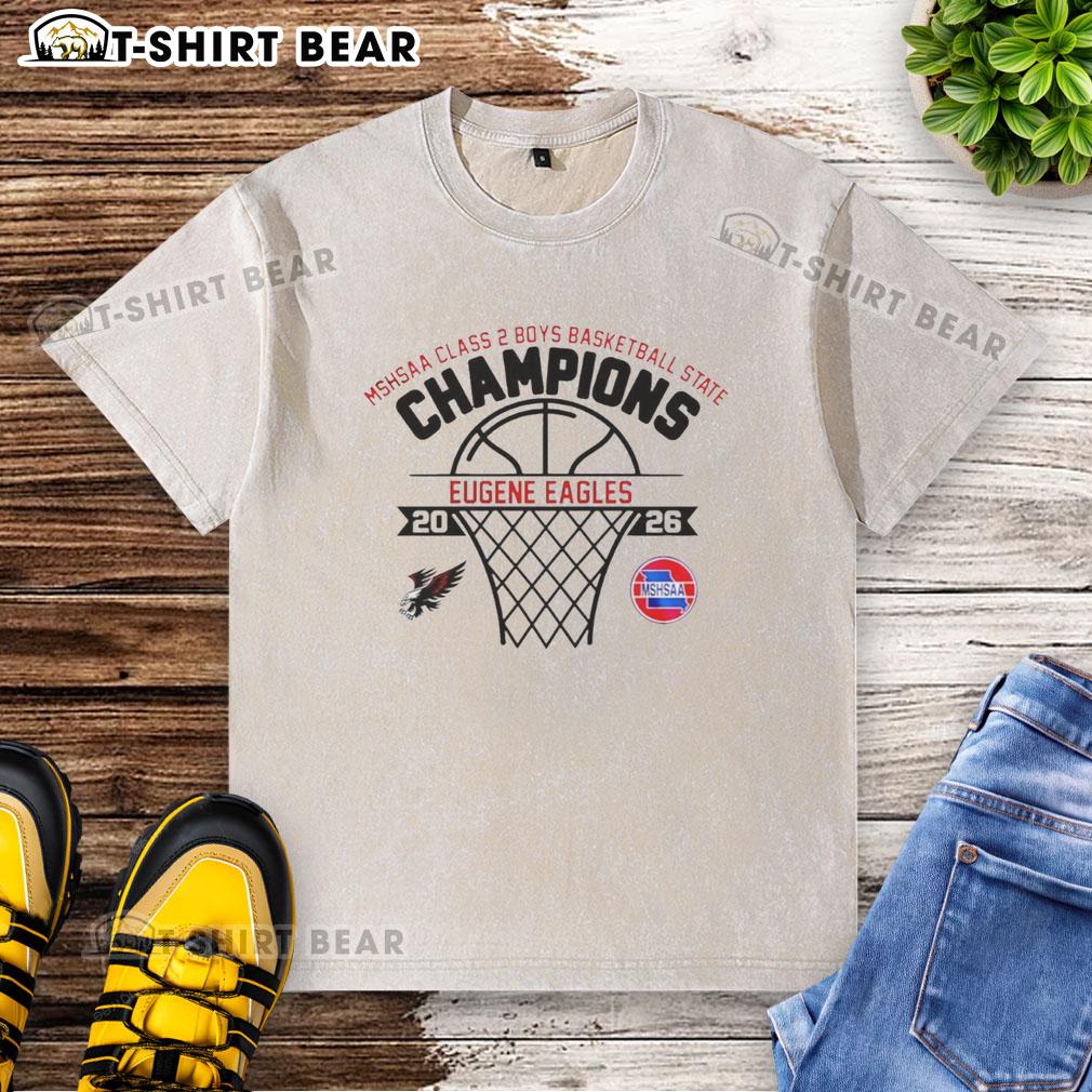 Alt Text: Eugene Eagles MSHSAA Class 2 Boys Basketball State Champions 2026 washed t-shirt showcasing team pride and victory.