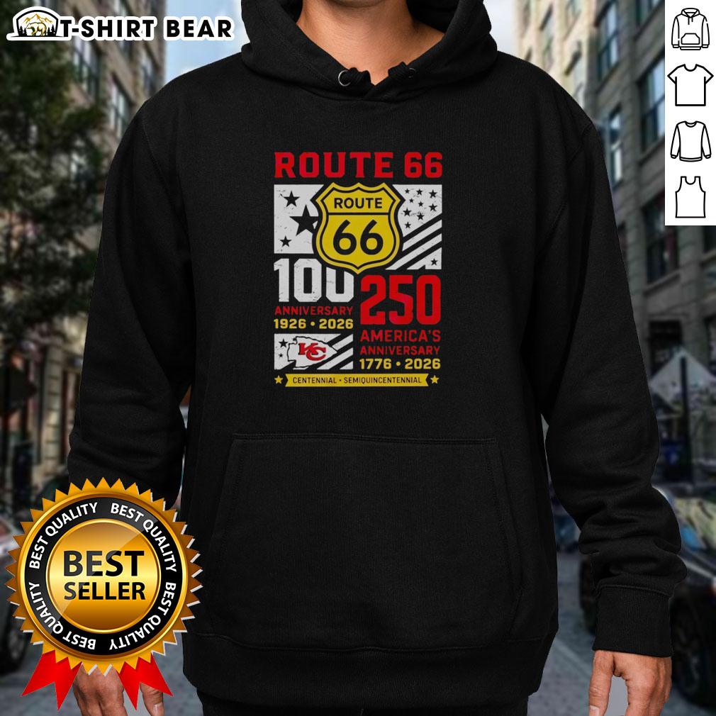 Original Kansas City Chiefs Route 66 Centennial hoodie celebrating 100th anniversary 1926-2026 and America's 250th.