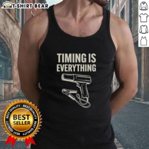 Original Timing is Everything Funny Tank Top featuring a playful design, perfect for casual wear and humorous outfits.