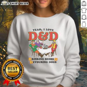 Original Yeah I Love DD Drinking Beers Devouring Dogs Sweatshirt featuring a fun graphic design for dog lovers.