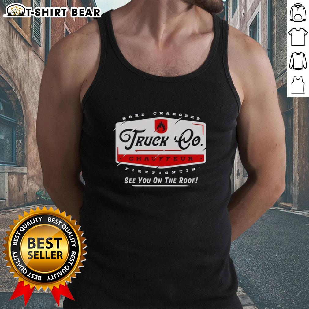 Top Truck Chauffeur Hard Changers Firefighting tank top featuring bold graphics, perfect for firefighting enthusiasts.
