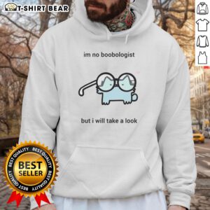 Awesome cat hoodie featuring 'I'm no boobologist, but I will take a look' design, perfect for cat lovers and humor fans.
