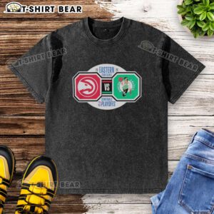 Top Atlanta Hawks vs Boston Celtics 2026 NBA Playoffs Eastern Conference Semifinals washed t-shirt design