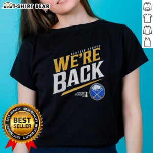 Top Buffalo Sabres Stanley Cup 2026 We're Back ladies tee featuring team colors and logo in vibrant design.