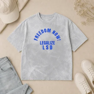 Awesome Freedom Now Legalize LSD Slogan Political Washed T-Shirt