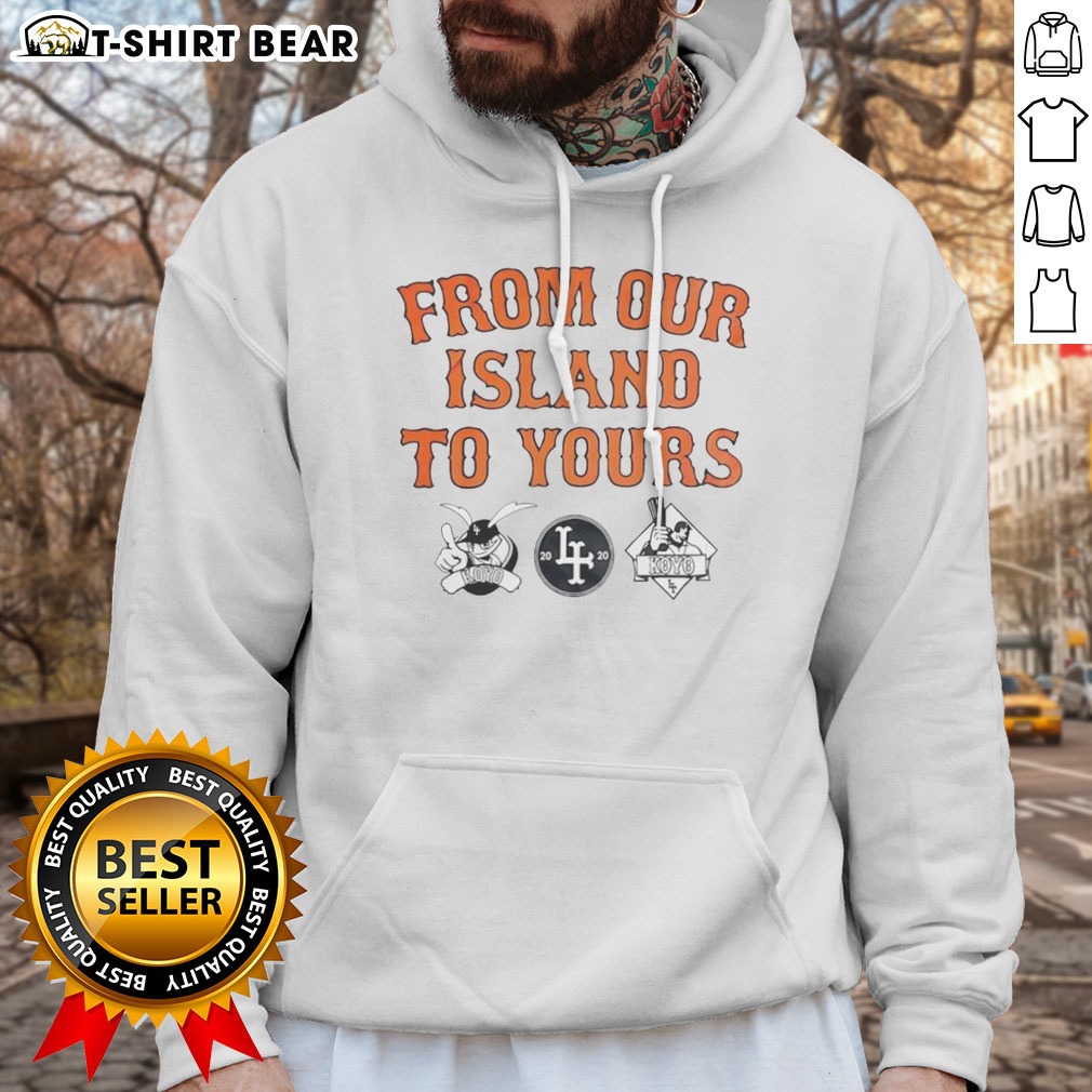 Awesome Los Angeles Dodgers From Our Island To Yours Hoodie Shirt on Hoodie Awesome Los Angeles Dodgers From Our Island To Yours Hoodie Shirt shown as a hoodie preview