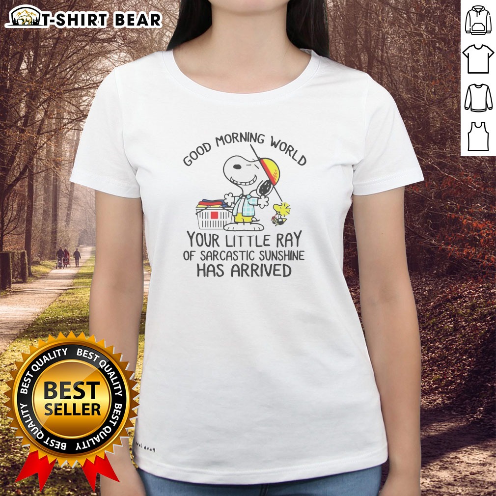 Awesome Morning World Your Little Ray Of Sarcastic Sunshine Has Arrived Snoopy Hoodie Shirt on Ladies Shirt Awesome Morning World Your Little Ray Of Sarcastic Sunshine Has Arrived Snoopy Hoodie Shirt shown as a ladies shirt preview