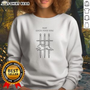 Awesome Smay Luck Find You Sweatshirt in a cozy setting, perfect for casual wear.