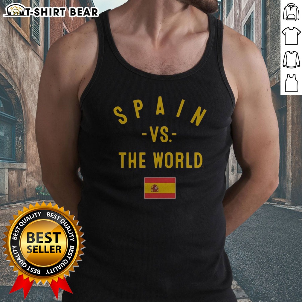 Awesome Spain Vs The World FIFA World Cup 2026 Having Flag Shirt on Tank Top Awesome Spain Vs The World FIFA World Cup 2026 Having Flag Shirt shown as a tank top preview