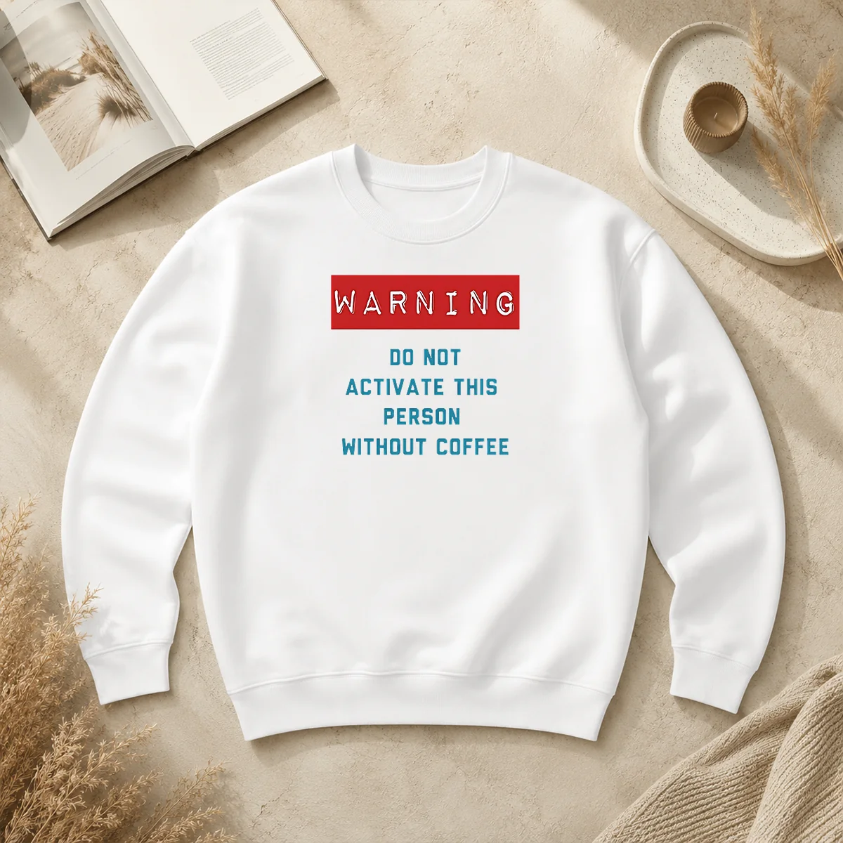 Funny Warning Do Not Activate This Without Coffee Sweater Funny Warning Do Not Activate This Without Coffee Sweater