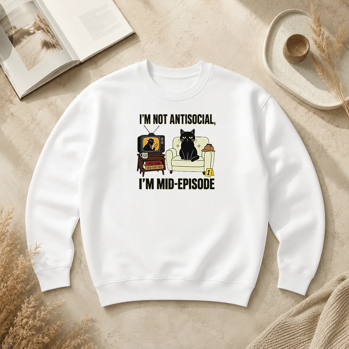 Good I Am Not Antisocial I Am Mid Episode Black Cat True Crime Mystery Lover Sweater Good I Am Not Antisocial I Am Mid Episode Black Cat True Crime Mystery Lover Sweater
