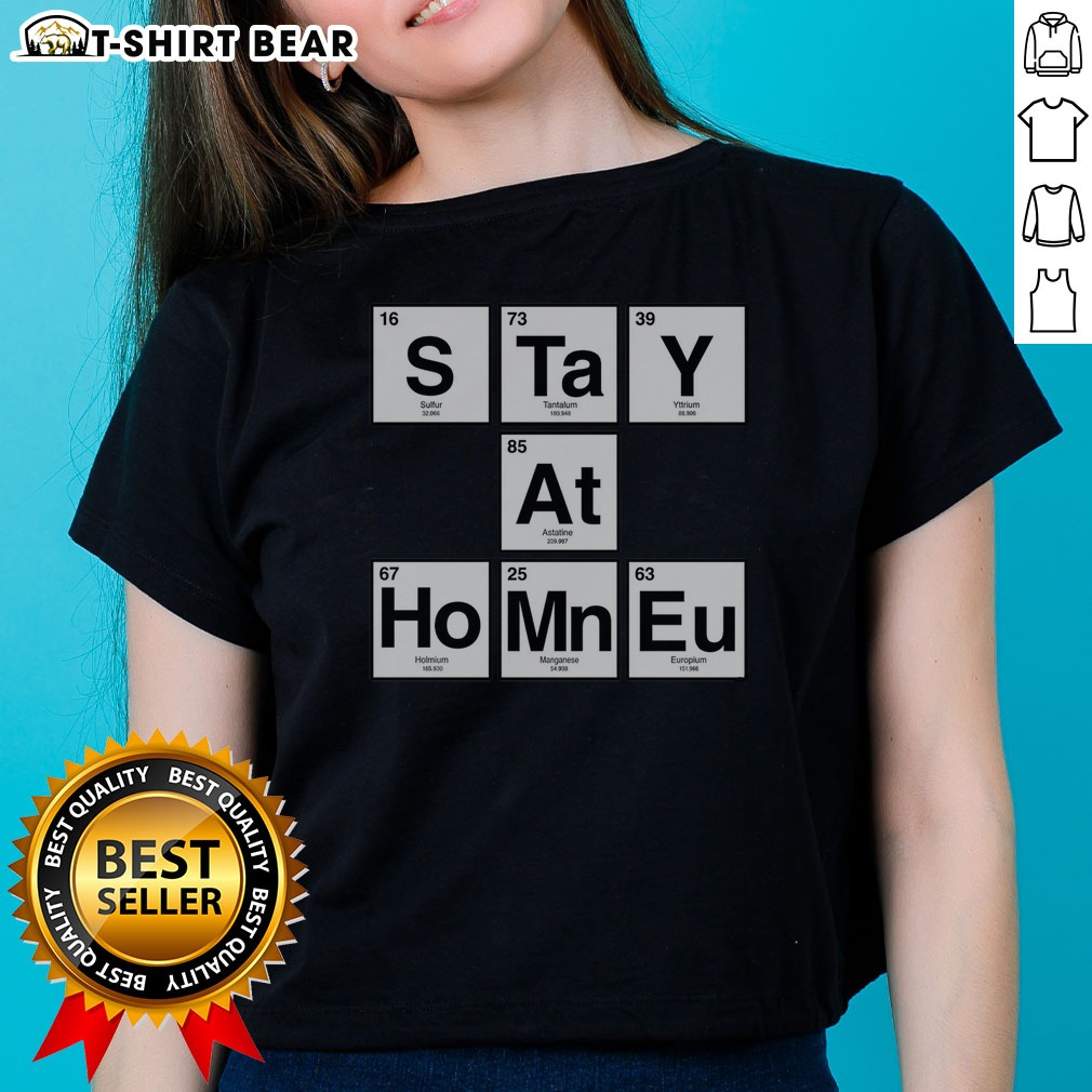 Good Periodic Stay At Home Shirt on Ladies Shirt Good Periodic Stay At Home Shirt shown as a ladies shirt preview