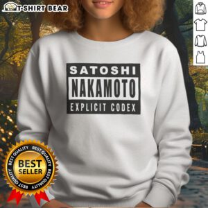 Hot Satoshi Nakamoto Explicit Codex Bitcoin Cryptocurrency White Sweatshirt displayed on a neutral background