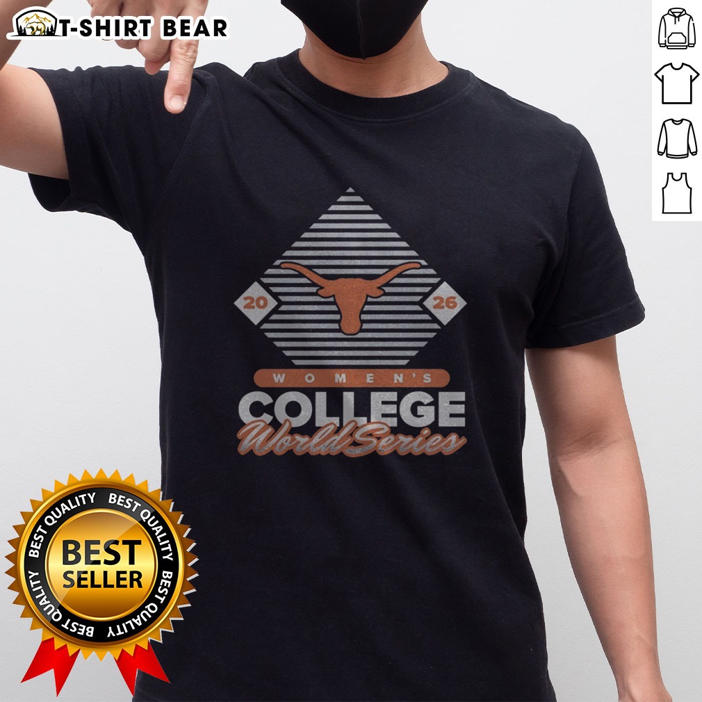 Hot Texas Longhorns 2026 NCAA College World Series Women's College World Series Shirt on Ladies Shirt Hot Texas Longhorns 2026 NCAA College World Series Women's College World Series Shirt shown as a ladies shirt preview