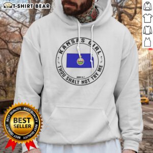 Nice Kansas Girl Thou Shalt Not Try Me Mood 24 7 Kansas State Map Hoodie featuring a unique Kansas state design