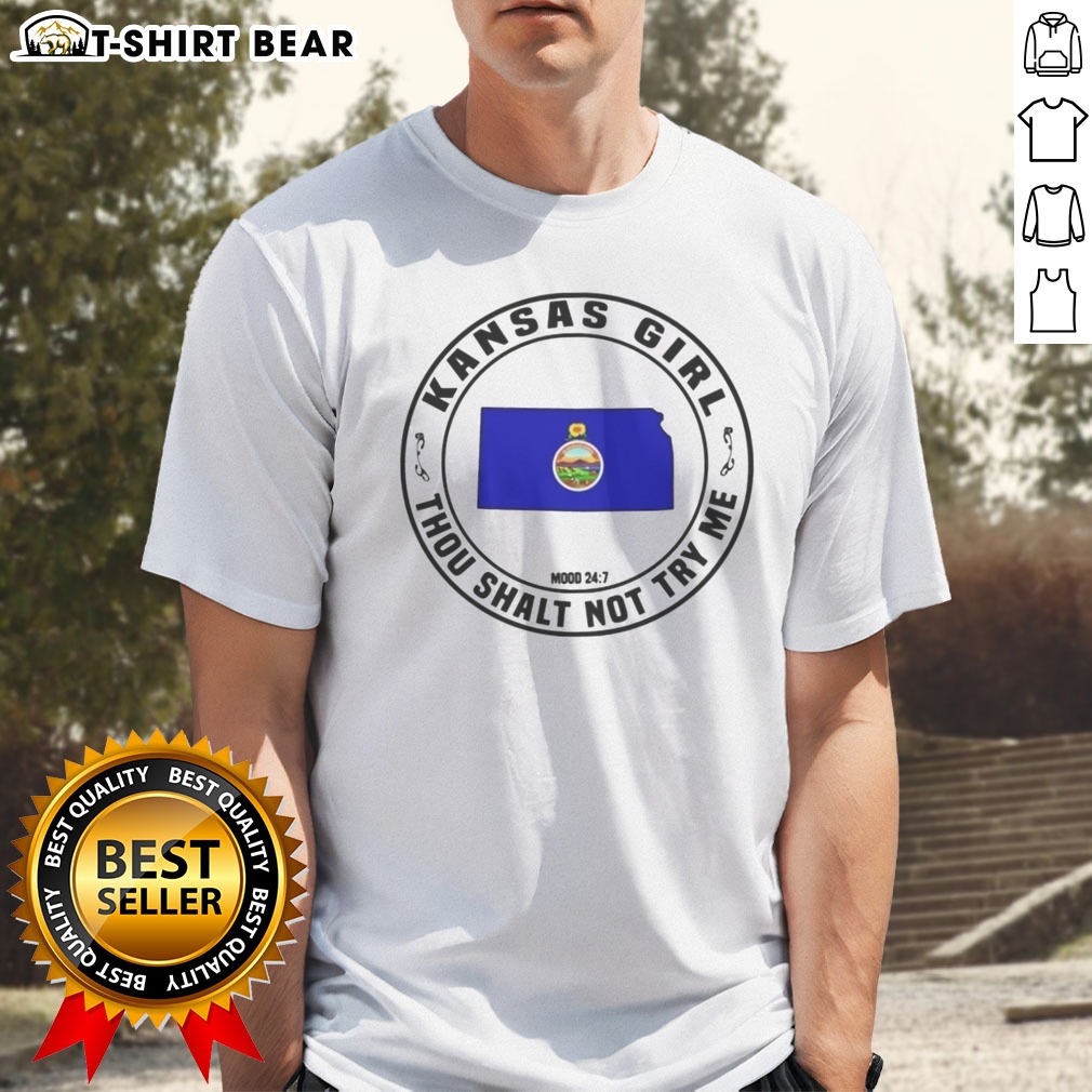 Nice Kansas Girl Thou Shalt Not Try Me Mood 24 7 Kansas State Map Hoodie Shirt on Classic Shirt Nice Kansas Girl Thou Shalt Not Try Me Mood 24 7 Kansas State Map Hoodie Shirt shown as a classic shirt preview