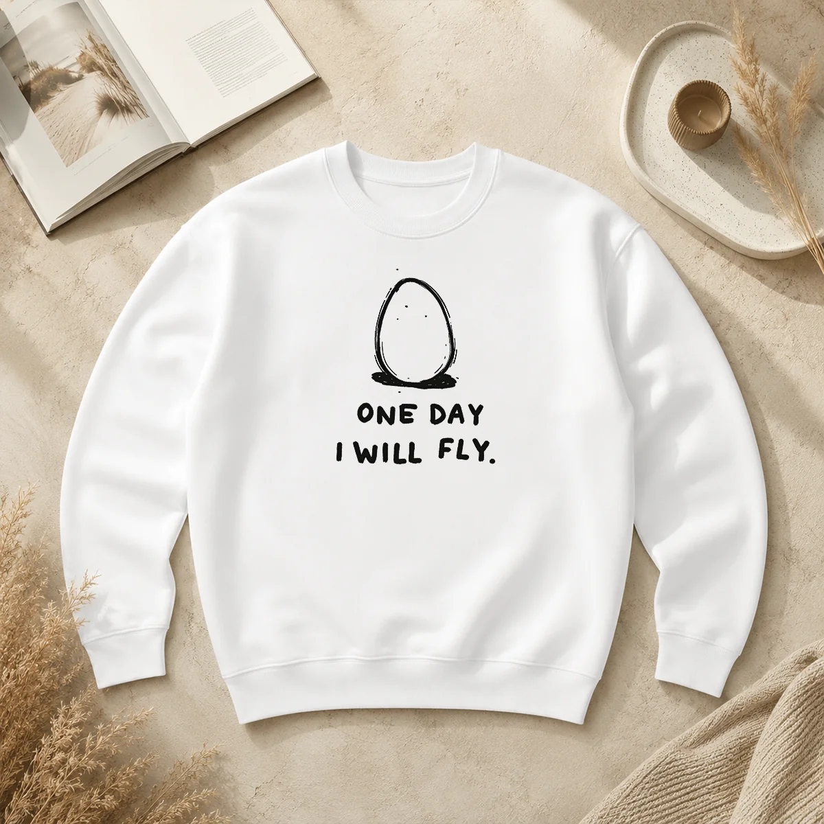Nice One Day I Will Fly Sweater Nice One Day I Will Fly Sweater
