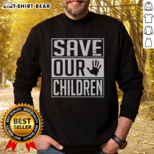 Nice Save Our Children Awareness Vintage Sweatshirt displayed on a hanger, showcasing its unique design.