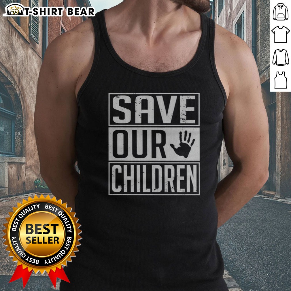 Nice Save Our Children Awareness Vintage Shirt on Tank Top Nice Save Our Children Awareness Vintage Shirt shown as a tank top preview