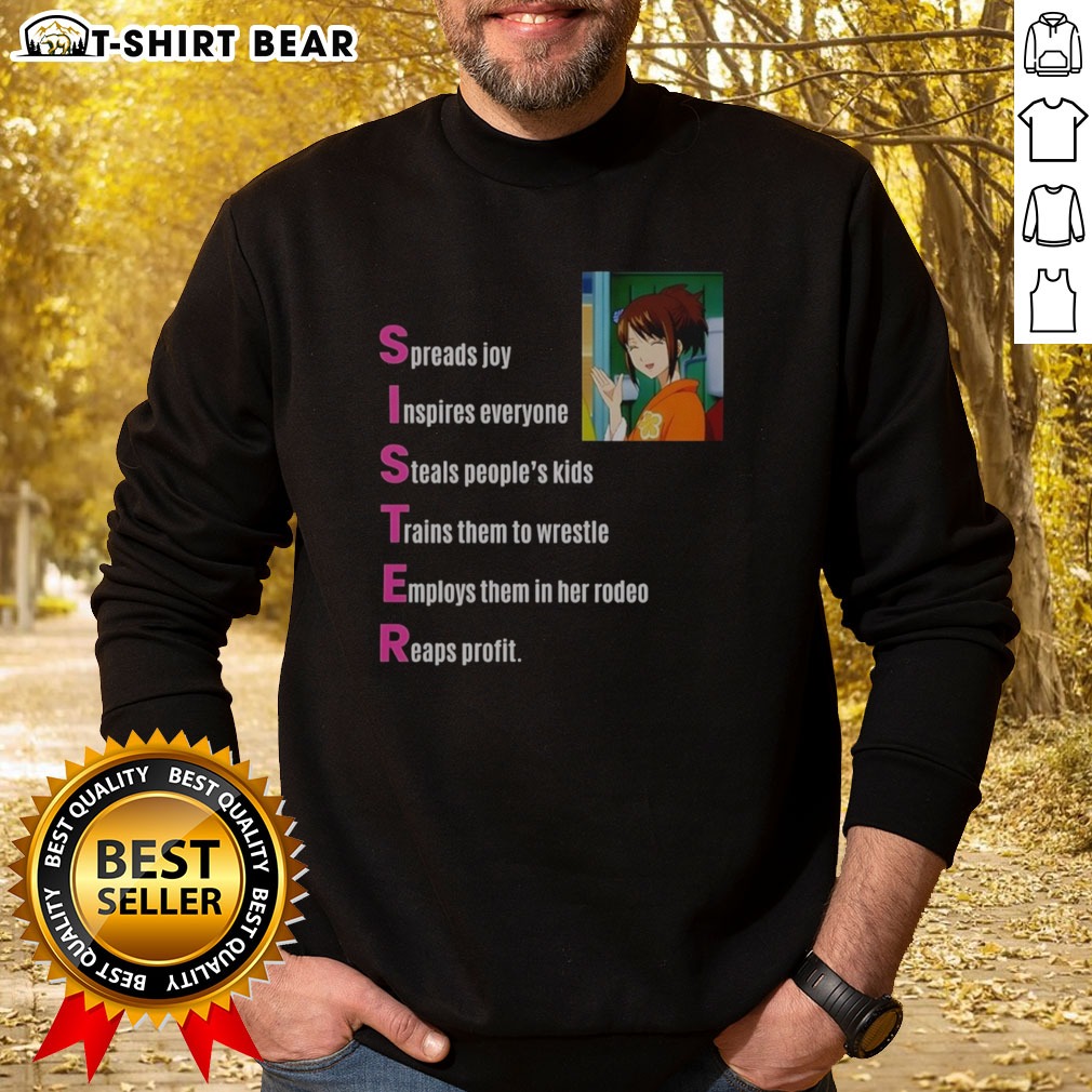Nice Shimura Tae Sister Gintama Shirt on Sweatshirt Nice Shimura Tae Sister Gintama Shirt shown as a sweatshirt preview