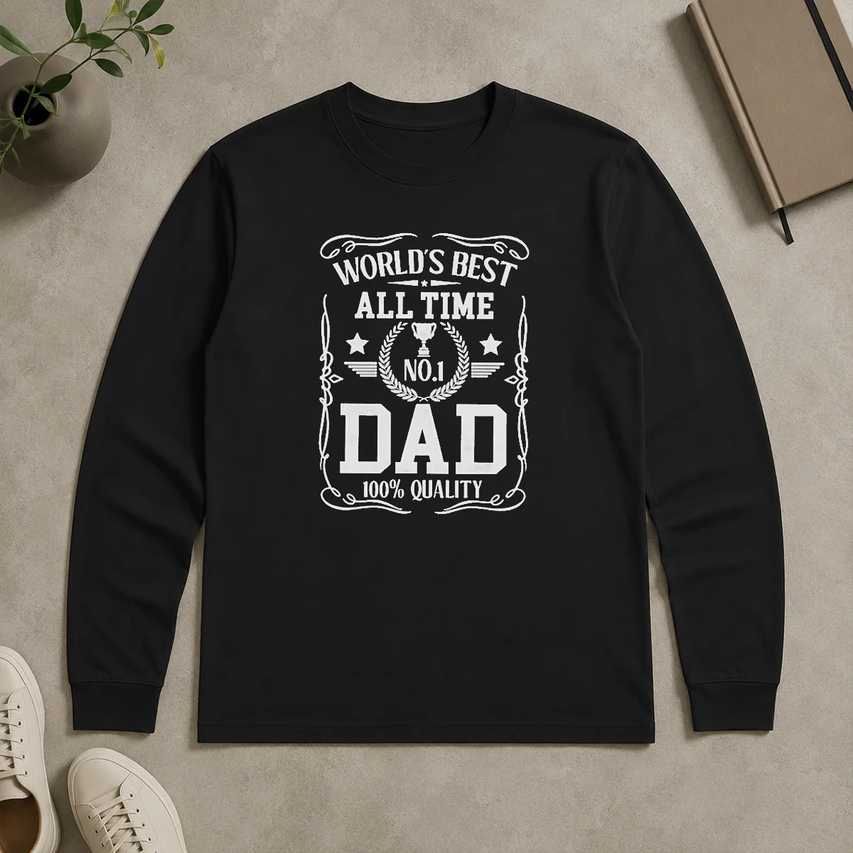 Nice World'S Best All Time #1 Dad Long Sleeve Shirt Nice World'S Best All Time #1 Dad Long Sleeve Shirt