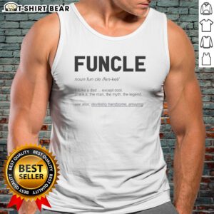 Official Funcle Like A Dad Except Cool Definition Tank Top in black, casual sleeveless shirt with bold white text design