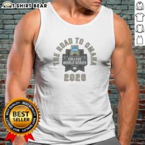 Official The Road To Omaha 2020 NCAA College World Series Omaha 2026 Tank Top